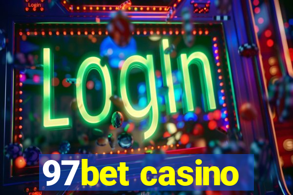 97bet casino